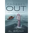 Crossed Out： Our Lives Without Christ