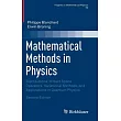 Mathematical Methods in Physics： Distributions， Hilbert Space Operators， Variational Methods， and Applications in Quantum Physics