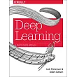 Deep Learning： A Practitioner’s Approach