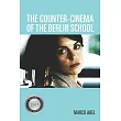 The Counter─Cinema of the Berlin School