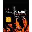 The Hell’s Kitchen Cookbook： Recipes from the Kitchen