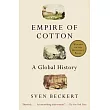Empire of Cotton： A Global History