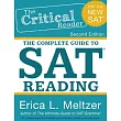 The Critical Reader： The Comlete Guide to SAT Reading