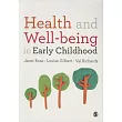 Health and Well─Being in Early Childhood