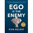 Ego Is the Enemy