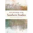 Keywords for Southern Studies
