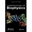 Compendium of Biophysics