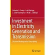 Investment in Electricity Generation and Transmission： Decision Making Under Uncertainty