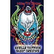 How to Draw Skulls Tattoos Basic Designs： Pencil Drawing Ideas for Absolute Beginners