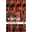 Virtue： An Introduction to Theory and Practice