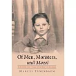 Of Men， Monsters and Mazel： Surviving the “final Solution” in Belgium