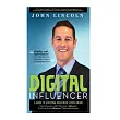 Digital Influencer： A Guide to Achieving Influencer Status Online