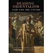 Reading Orientalism： Said and the Unsaid