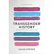 Transgender History： The Roots of Today’s Revolution