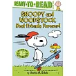 Snoopy and Woodstock ： Best Friends Forever!： Ready─to─Read Level 2 (Peanuts， 5─8歲適讀)