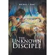 The Unknown Disciple