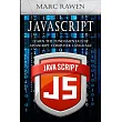 Javascript： Learn the Fundamentals of Javascript Computer Programming Language