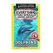 Everything You Should Know About： Dolphins： Faster Learning Facts