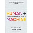 Human + Machine： Reimagining Work in the Age of AI
