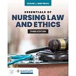 Essentials of Nursing Law & Ethics