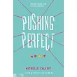 Pushing Perfect