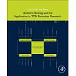 Systems Biology and Its Application in Tcm Formulas Research
