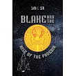 Blake and the Rise of the Phoenix