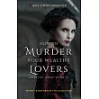 How to Murder Your Wealthy Lovers and Get Away With It