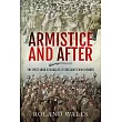 Armistice and After: The Post-war Struggles of Britain’s Wwi Heroes