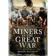 Miners in the Great War