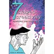The 7 Stages of Creativity： Developing Your Creative Self