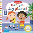 The Big Steps： Can You Say Please?
