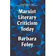 Marxist Literary Criticism Today