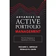 Advances in Active Portfolio Management： New Developments in Quantitative Investing