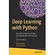 Deep Learning with Python： Learn Best Practices of Deep Learning Models with Pytorch