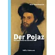 Der Pojaz， Eine Geschichte aus dem Osten
