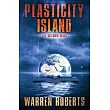 Plasticity Island： The Wisdom Wars