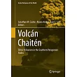 Volcán Chaitén: Silicic Volcanism in the Southern Patagonian Andes