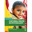 Cultural Issues in Psychology： An Introduction to a Global Discipline