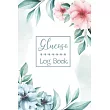 Glucose Log Book： Monitoring Log Record Notebook Blood Pressure and Blood Sugar Levels Diabetic Journal Diabetes Diary