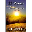 30 Words： That Will Change Your Life