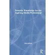 Essential Knowledge for the Aspiring Media Professional