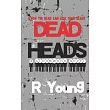 Dead Heads