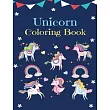 Unicorn Coloring Book： For Kids Ages 4─8， 70 Cute & Unique Coloring Books Fun & Coloring Pages For Kids， Unicorn Coloring Books