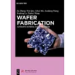 Wafer Fabrication： Automatic Material Handling System