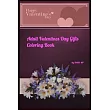 Adult Valentines Day Gifts Coloring Book： valentines day gifts for her， valentines day gifts for him