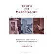 Truth and Metafiction： Plasticity and Renewal in American Narrative