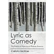 Lyric as Comedy： The Poetics of Abjection in Postwar America