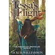 Tessa’’s Flight： The Pedagogue Chronicles， Book III