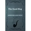 The Sand─Hog